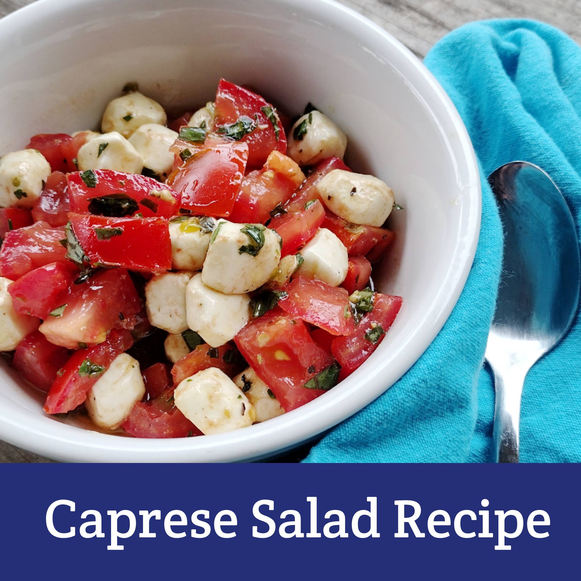 Caprese Salad Recipe!